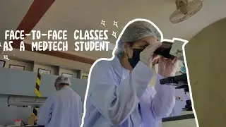 Face-to-Face Classes as a Medtech Student