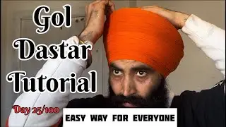 How to tie Gol Dastar in easy way | 5 Meter Cloth F74 | Day 25/100