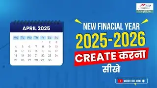 Get Ready for the New Financial Year 2025-2026 with Marg ERP [Hindi] Helpline 01130969600