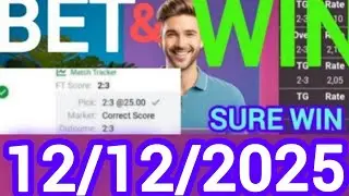 Correct Score Predictions for Today 12/12/2025 | Football predictions|Soccer predictions/Sure Wins