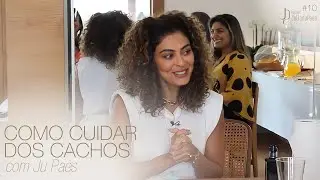 JULIANA PAES ENSINA A CUIDAR DOS CACHOS | #EspaçoJulianaPaes