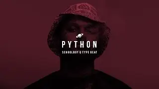 ScHoolboy Q / Future Type Beat 2016 | PytHon (Prod. by Galassia Beats, Larkin Beats)