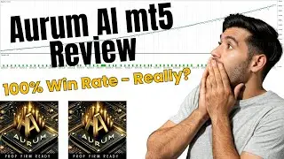 Aurum AI mt5 EA Review - FAKE 100% Win Rate!