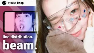Beam by tripleS | Line Distribution (Requested)