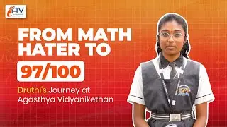 From Math Fear to 97/100 | SSLC Success Story | Agasthya Vidyanikethan Student Testimonial