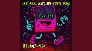 Job Application Form FUNK (Slowed)