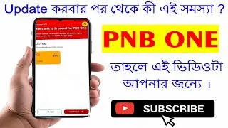 What is this problem after updating PNB ONE? See the solution in this video.
