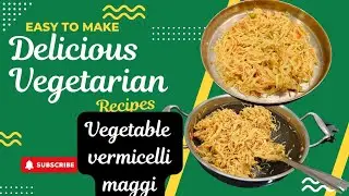 Hidden Veggie Maggi/Vegetable Vermicelli Maggi/Maggi Lovers Assemble/#dinner-breakfast recipe 