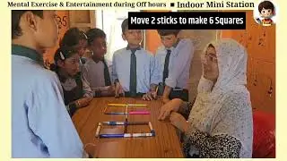 Boosting Cognitive Development with Mental Exercises || Indoor Mini Stations by Sufeena