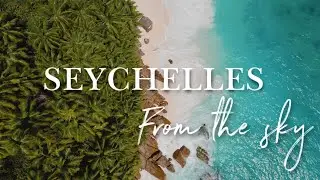 SEYCHELLES BEST LUXURY RESORTS FROM THE SKY ☀️🌴 : DRONE DJI AIR 2S 4K VIDEO (2021)