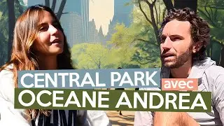 On a fait le tour de Central Park avec Océane Andrea