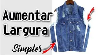 Ajuste em Jaqueta Jeans | Aumentar Largura | Conserto de roupas ✂️