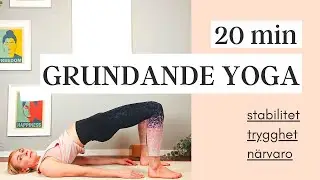 20 min GRUNDANDE YOGA. Mjuk slow flow.