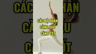 C&aacute;c Bộ Phận C&agrave;ng Xấu C&agrave;ng Tốt #baihoccuocsong #yeucuocsong #doisong