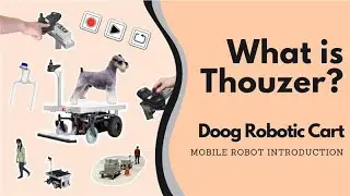 What is Thouzer? [Doog Mobile Robot]