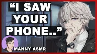 ASMR Boyfriend SNAPS When He Thinks You're Cheating! [Argument] [Jealous] [M4F] | ASMR BF Roleplay