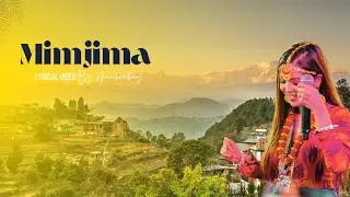 Mimjima - Annu Chaudhary / UTTAM JUNG LAWATI / TR SENEHANG / New Song 2082
