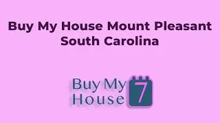 Buy My House Mount Pleasant South Carolina | (833) 207-1830