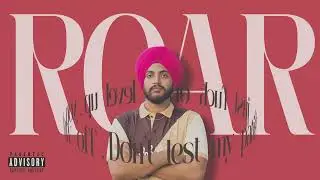 ROAR | Simranjeet Singh (Official Audio)