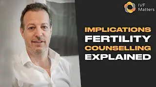 What Is Implications Fertility Counselling? Explained
