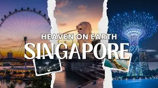 Experience Singapore | Stunning Scenery & Famous Places | Travel 4K
