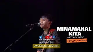 Minamahal Kita | Freddie Aguilar - Sweetnotes Live @ Honolulu, Hawaii