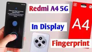redmi a4 5g display fingerprint lock kaise set kare |how to set display fingerprint lock in redmi a4
