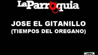 La Parroquia del Monaguillo - Jose el Gitanillo - Orégano
