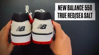 UNBOXING: New Balance 550 True Red/Sea Salt Sneakers