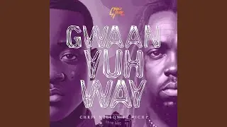 Gwaan Yuh Way