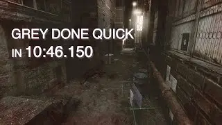 Grey Speedrun in 10:46.150