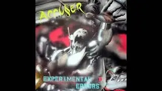 Accuser - Experimental Errors (Vinyl, 1988, Full album, High Quality)