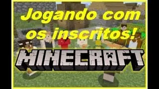 Minecraft - Jogando com os inscritos - Temporada 2025 #131