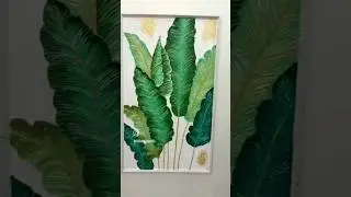 Texture Art Work 🎨  Banana leaf 🌿 #texture #textureart  #wallart #walldecor  #acrylicpainting