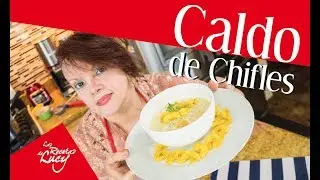 Sopa de Chifles| Recetas con Plátano Verde