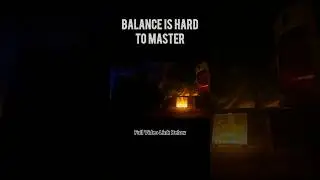 Balance Is Hard To Master | Late Night Talk | #lifeadvice #lifelessons #motivation #vlog #shorts