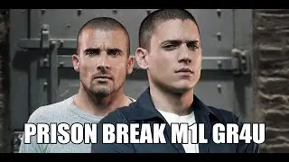 PRISON BREAK M1L GR4U - SERIANDO