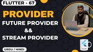 Future Provider vs Stream Provider in Flutter Urdu/Hindi || Jawad Aslam