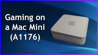 Игры на Mac Mini 2007 года (A1176)