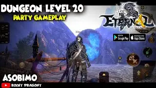 Dungeon Level 20 Party Gameplay !!! Eternal Kingdom Battle Peak Android MMORPG