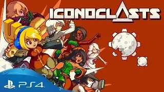 Iconoclasts : Launch Date Trailer | PS4 & PS Vita