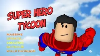 SUPERMAN WITH DEADPOOL ?!?! | Superhero Tycoon | ROBLOX
