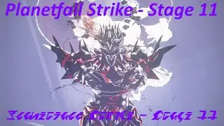 PSO2 New Genesis - Extra Duel: Planetfall Strike / Stage 11