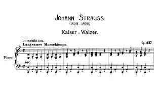 Johann Strauss - Kaiser Walzer, Op. 437
