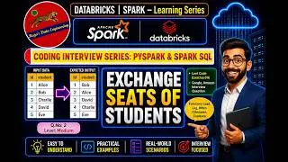 111. Databricks | Pyspark| SQL Coding Interview: Exchange Seats of Students