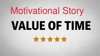VALUE OF TIME | A Life Changing Motivational Spanish Story ..