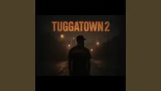 Tugga's Ambitions