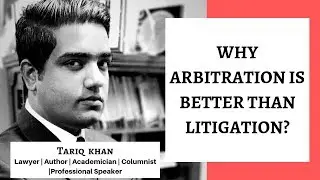 Why arbitration is better than litigation