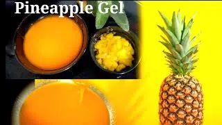 Homemade Perfect Pineapple Gel Recipe | Cake Piping Gel | Pineapple Glaze Gel | Easy Gel Icing Idea