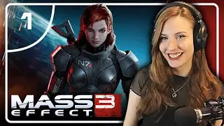 The End Begins: Mass Effect 3 First Playthrough - Part 1